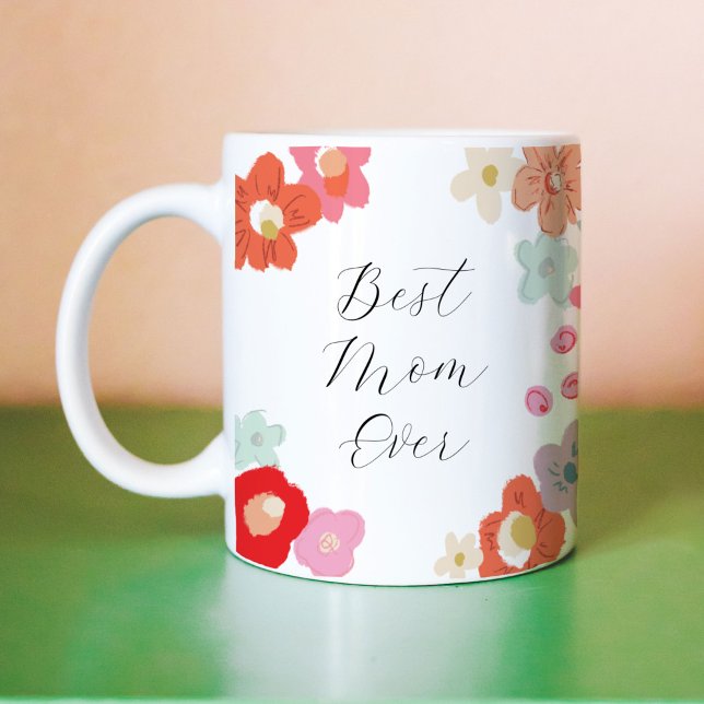 Best Mum Ever Floral Mug (Bright floral Best Mom Ever coffee mug.)