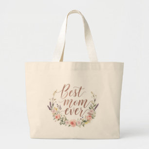 Best Mum Ever – Floral Script Canvas Tote Bag