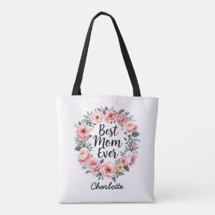 Best Mum Ever Floral Wreath Cute Mother's Day Tote Bag