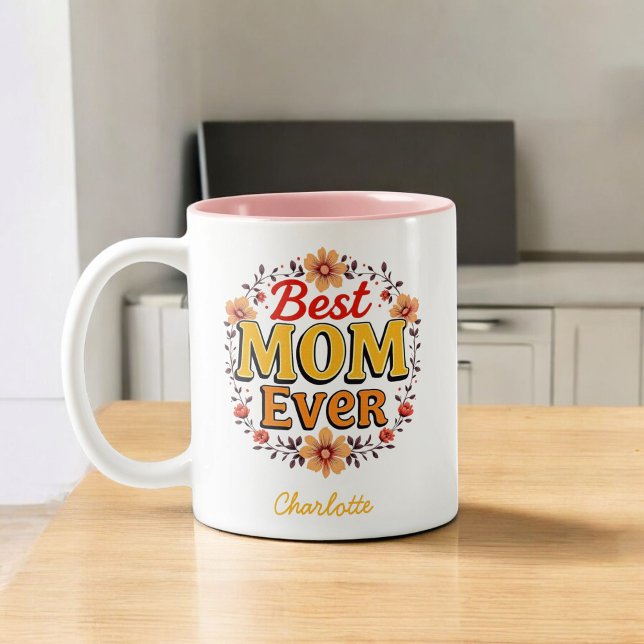 Best Mum Ever Floral Wreath | Cute Mother's Day Two-Tone Coffee Mug (Creator Uploaded)