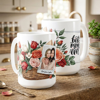 Best Mum Ever Flower Bouquet & Photo Mother’s Day  Coffee Mug