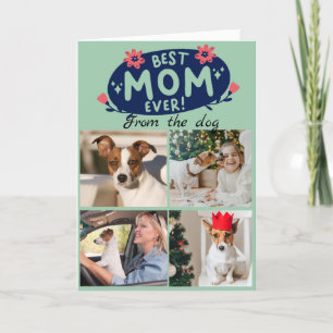 Best Mum Ever...Four photos custom collage card