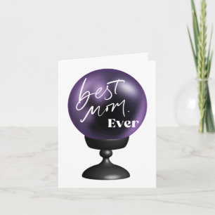 Best Mum EVER   Fun Purple Crystal Ball  Card