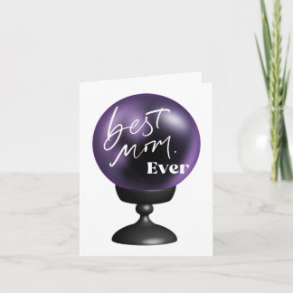 Best Mum EVER | Fun Purple Crystal Ball  Card
