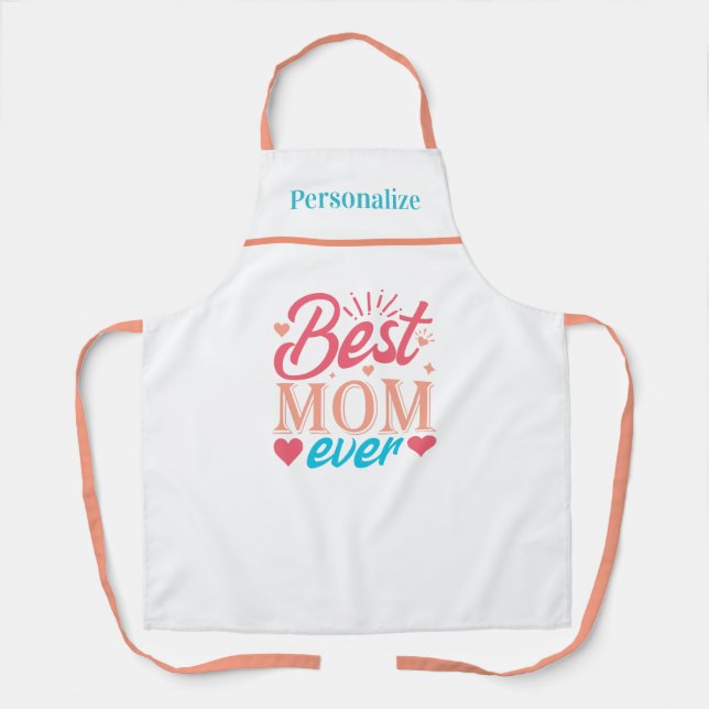 Best Mum Ever Gift for Mum Kitchen Apron (Front)
