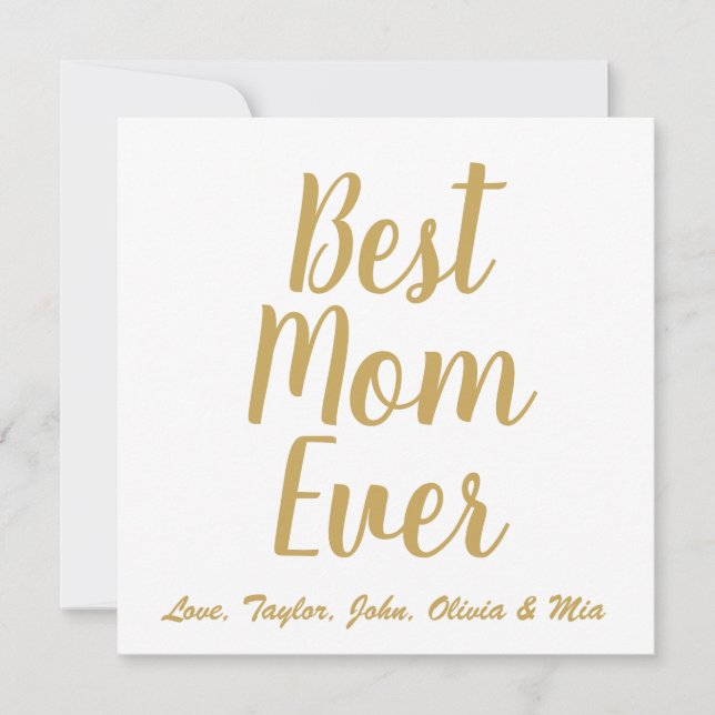 Best Mum Ever gold custom script personalised  Invitation (Front)