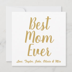 Best Mum Ever gold custom script personalised  Invitation