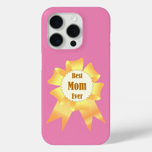 Best mum ever Golden winner award ribbon Case-Mate iPhone Case (Back)