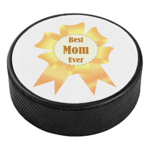 Best mum ever Golden winner award ribbon Hockey Puck