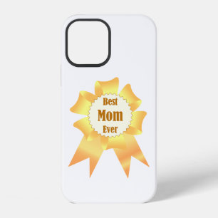 Best mum ever Golden winner award ribbon iPhone 12 Case