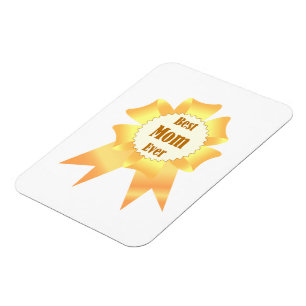 Best mum ever Golden winner award ribbon Magnet