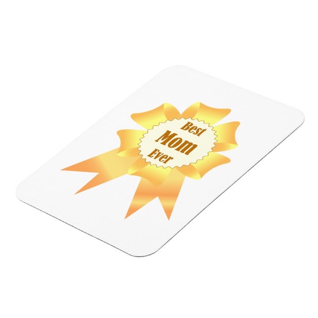 Best mum ever Golden winner award ribbon Magnet (Left Side)