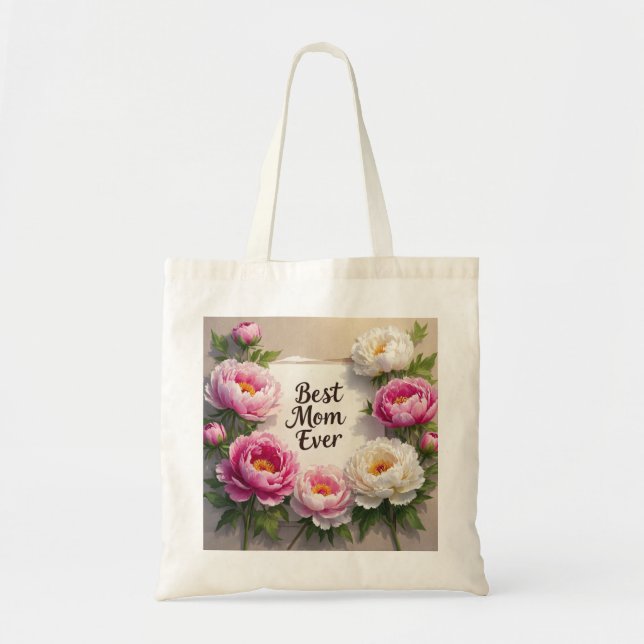 Best Mum Ever”Hand-painted peonies and cursive Tote Bag (Front)