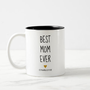 Best Mum Ever Hand Written Personalised Two-Tone C Coffee Mug