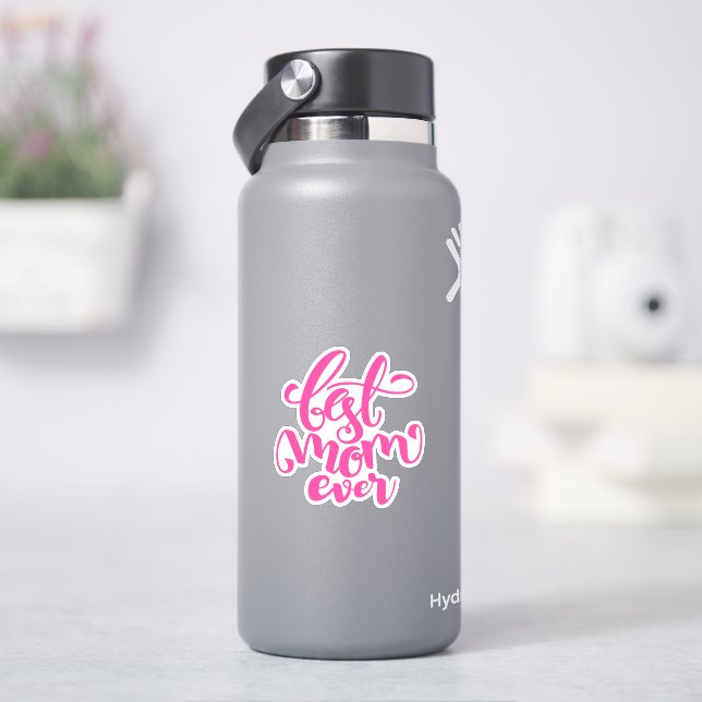 Best Mum Ever | HAPPY Birthday (HydroFlask)