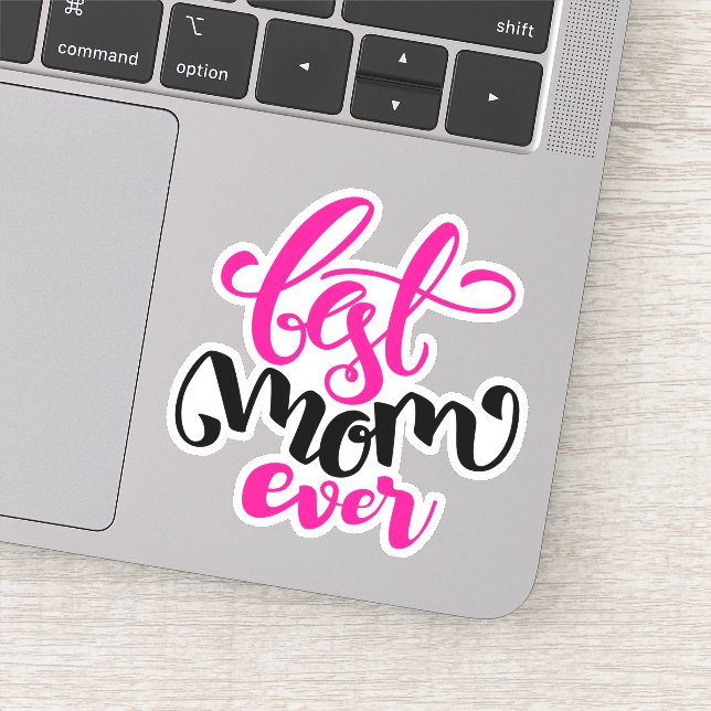Best Mum Ever | HAPPY MOTHER'S DAY Sticker (Detail)