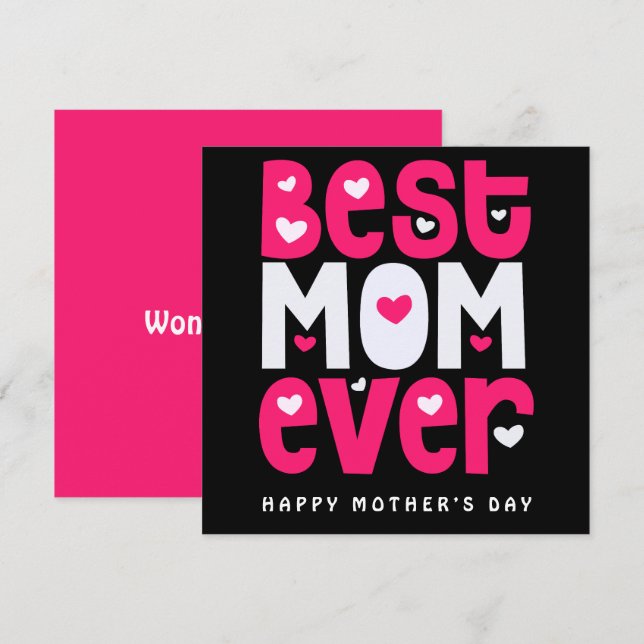 Best Mum Ever Heart Mothers Day Black Pink White Card (Front/Back)