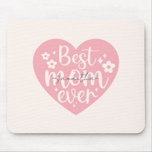 Best Mum Ever Heart Mouse Mat