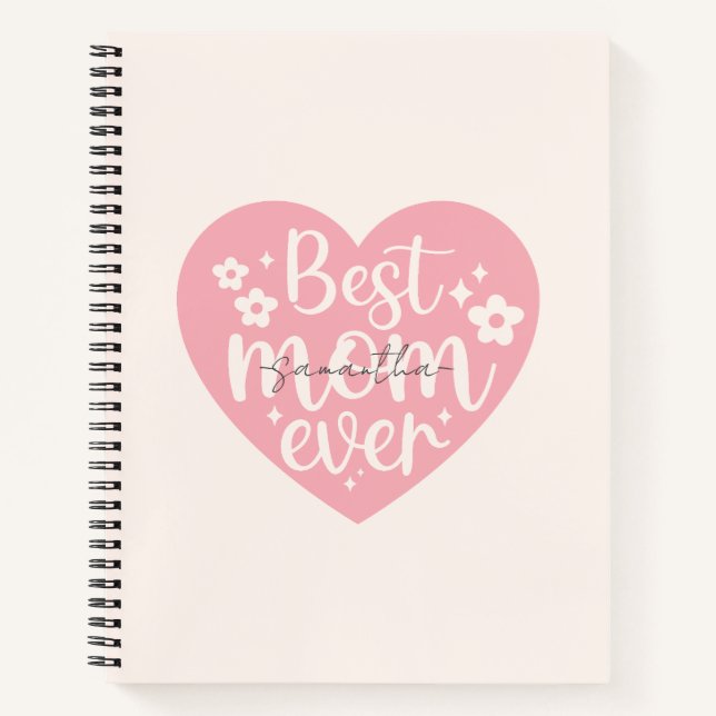 Best Mum Ever - Heart Notebook (Front)