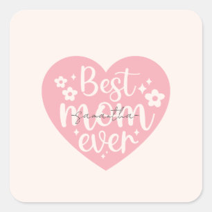 Best Mum Ever Heart Square Sticker