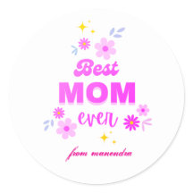 Best Mum Ever – Heartfelt & Stylish Design