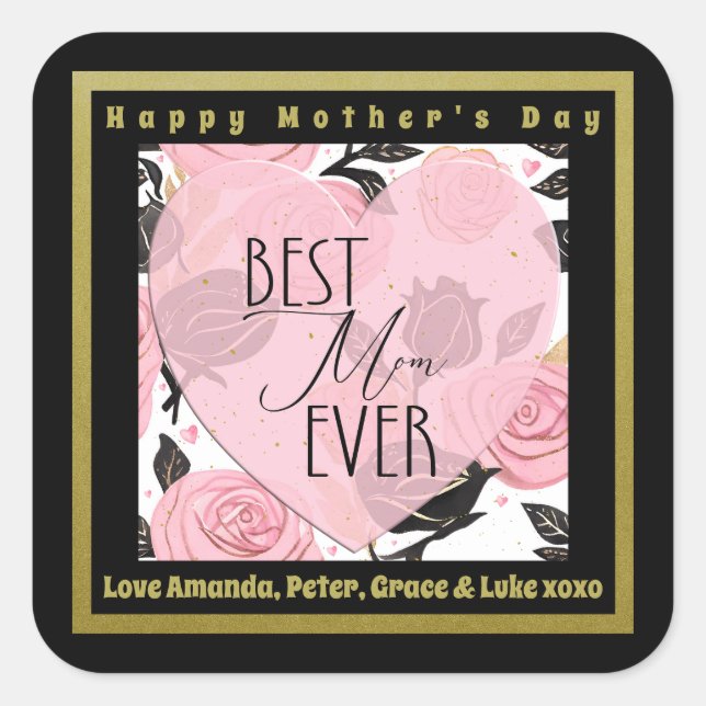 Best Mum Ever Hearts and Roses Square Sticker (Front)
