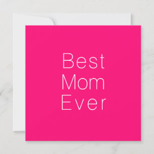 Best Mum Ever hot pink minimalist typography chic Card