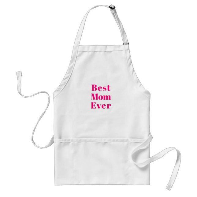 Best Mum Ever hot pink modern typography cute Standard Apron (Front)