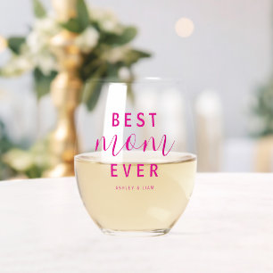 Best Mum Ever Hot Pink Script Mother's Day Stemless Wine Glass