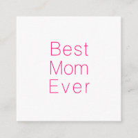 Best Mum Ever hot pink & white minimalist modern