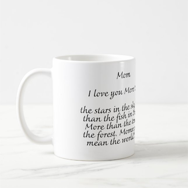 best mum ever, i love you mum  coffee mug (Left)