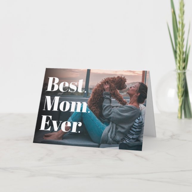 Best Mum Ever Modern Dog Mum Birthday Custom Photo Card (Front)