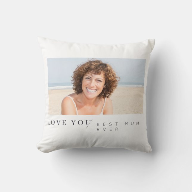 Best Mum Ever Modern Minimalist Custom Photo Cushion (Front)
