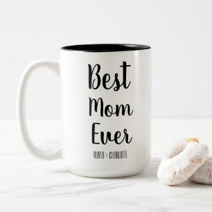 Best Mum Ever Modern Mummy Kids Names Mother's Day Two-Tone Coffee Mug