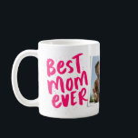 Best mum ever modern pink photo Mother's Day Coffee Mug<br><div class="desc">Best mum ever! This playful and cool mug features modern pink lettering with "best mum ever" and "love you" with room for custom text. There's also a single photo to make it extra personalised for that best mother in your life! Perfect for mother's day, mum's birthday, Christmas and more! The...</div>