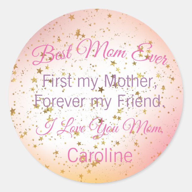 Best Mum Ever Modern Script Keepsake Mothers Day  Classic Round Sticker (Front)