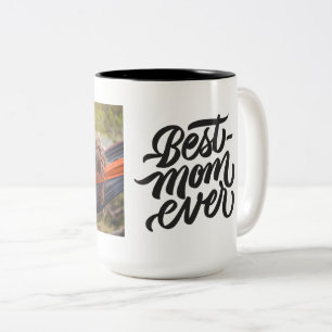 Best Mum Ever Modern Script Personalised Photo Two-Tone Coffee Mug