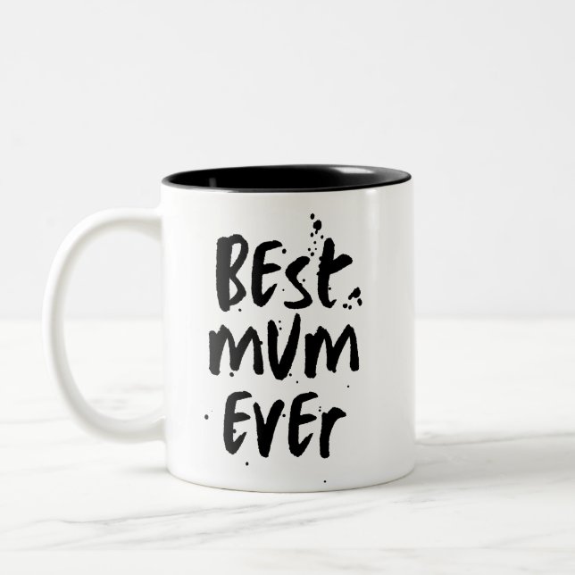 Best Mum Ever Modern Simple Mother's Day Two-Tone Coffee Mug (Left)