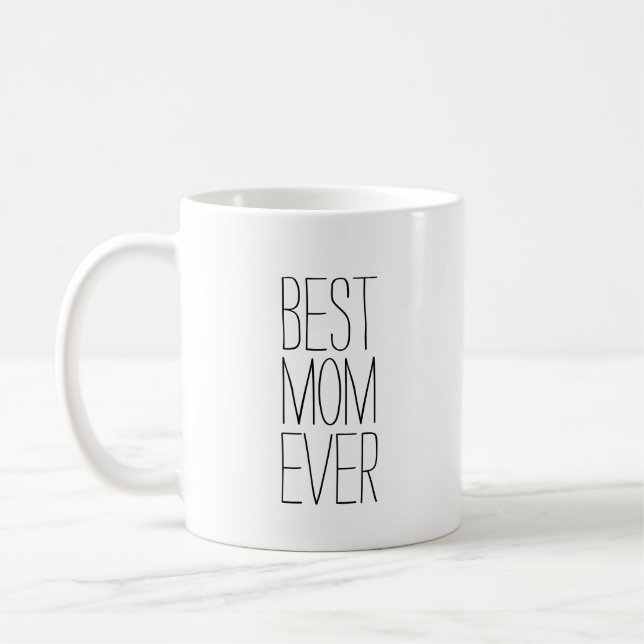 Best Mum Ever Modern Typography Coffee Mug (Left)