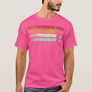 Best Mum Ever Mother Cricket T-Shirt