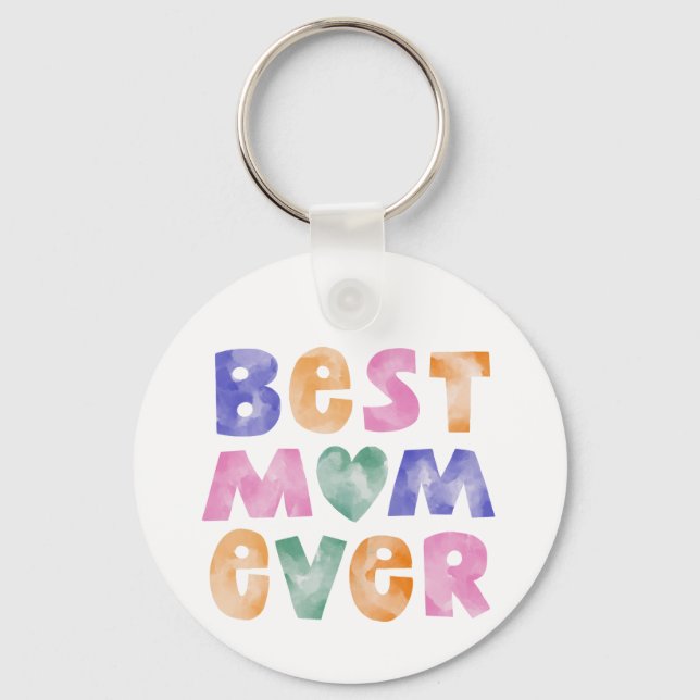 Best Mum Ever Mother Key Ring (Front)