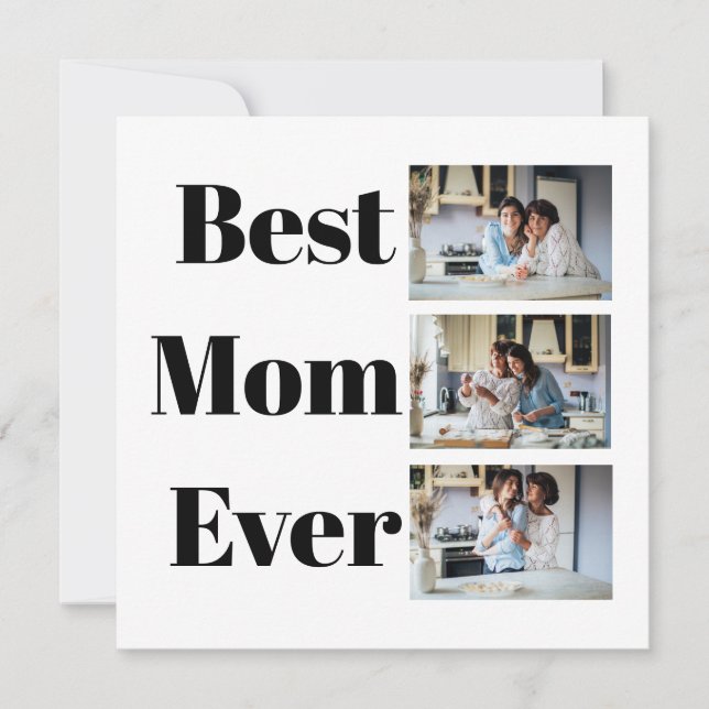 Best Mum Ever Mother's Day 3 Photo Collage Card (Front)