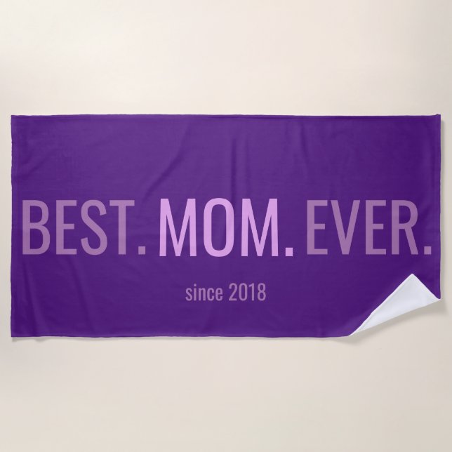Best Mum Ever Mothers Day Beach Towel With Year (Front)