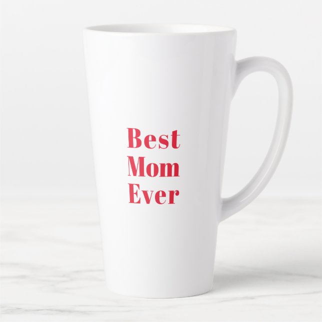 Best Mum Ever, Mother's Day birthday gift ceramic Latte Mug (Right)