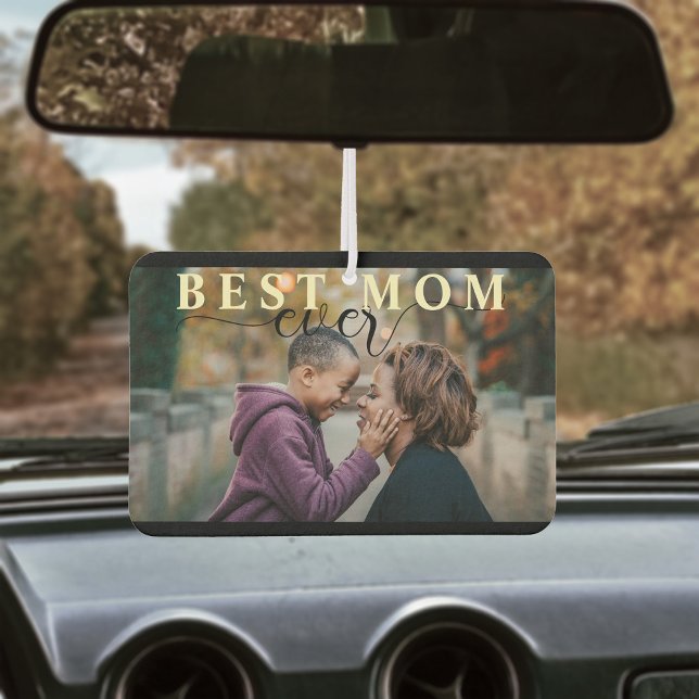 Best Mum Ever Mother's Day  Car Air Freshener (Best mom ever sir freshener. Simple elegant script and add your own photo. Black and White)