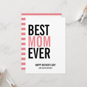 Best Mum Ever Mother's Day Card