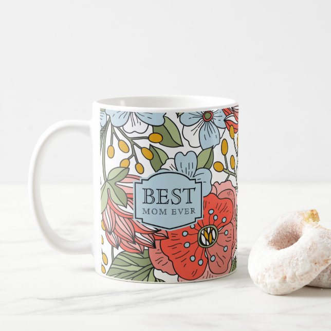 Best Mum Ever Mother's Day Floral  Coffee Mug (With Donut)