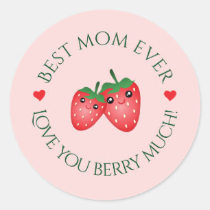 Best Mum Ever Mother's Day Love You Berry Much Classic Round Sticker