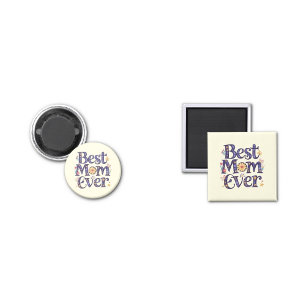 Best Mum Ever Mother's Day Magnet