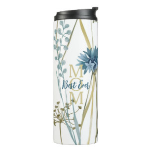 Best Mum Ever Mother's Day Monogram Floral Thermal Tumbler